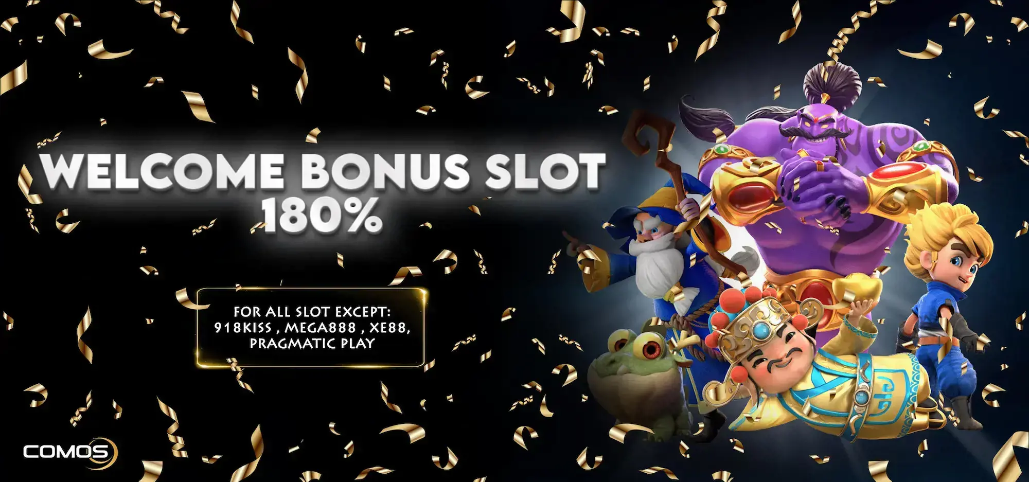 Welcome Bonus Slot 180% ( For All Slot Except : 918kiss , Mega888 , Xe88 , Pragmatic Play ) ( 2024 )